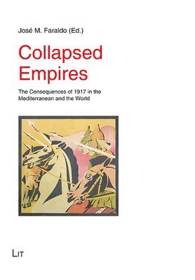 José M. Faraldo - Collapsed Empires, Häftad