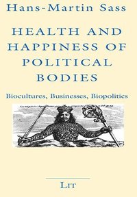 bokomslag Health and Happiness of Political Bodies: 15