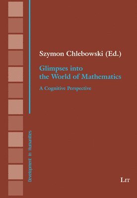 bokomslag Glimpses Into the World of Mathematics