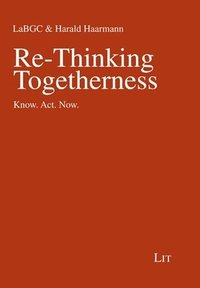 bokomslag Re-Thinking Togetherness