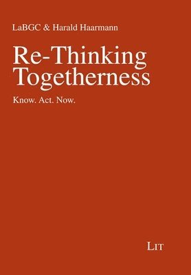 bokomslag Re-Thinking Togetherness