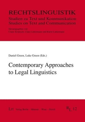 Contemporary Approaches to Legal Linguistics 1