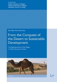 bokomslag From the Conquest of the Desert to Sustainable Development