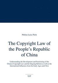 bokomslag Copyright Law of the People's Republic of China