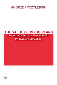 bokomslag Value of Motherland