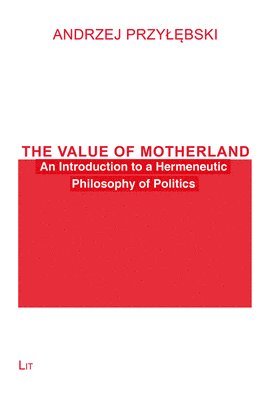 bokomslag Value of Motherland