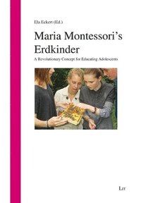 bokomslag Maria Montessori's Erdkinder