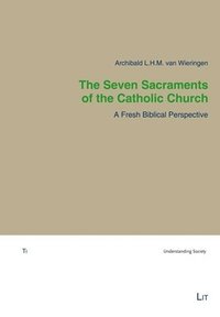 bokomslag Seven Sacraments of the Catholic Church The