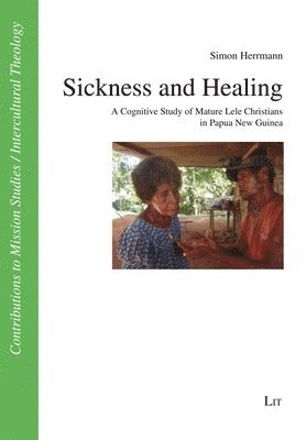 bokomslag Sickness and Healing