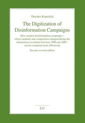 bokomslag The Digitization of Disinformation Campaigns