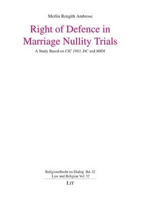 Merlin Rengith Ambrose - Right of Defence in Marriage Nullity Trials, Häftad