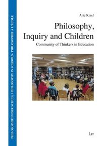 bokomslag Philosophy, Inquiry and Children