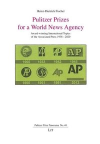 bokomslag Pulitzer Prizes for a World News Agency
