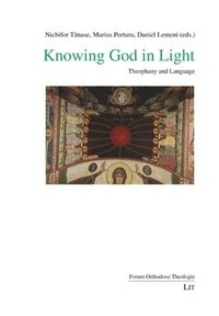 bokomslag Knowing God in Light