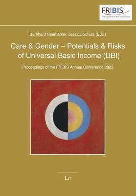 bokomslag Care & Gender - Potentials & Risks of Universal Basic Income (Ubi)