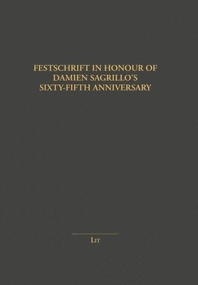 bokomslag Festschrift in Honour of Damien Sagrillo's Sixty-Fifth Anniversary
