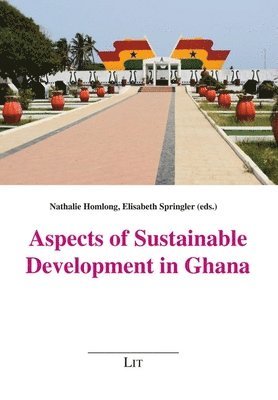 Lit Verlag - Aspects of Sustainable Development in Ghana, Häftad