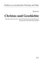 bokomslag Christus und Geschichte