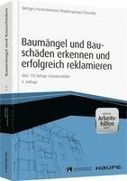 Helmut Aschenbrenner, Georg Hopfensperger, Bernhard Metzger, Stefan Onischke - Baumängel und Bauschäden und erfolgreich reklamieren - inkl. Arbeitshilfen online, Häftad