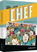 bokomslag Wir sind Chef