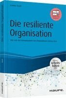 Karsten Drath - Die resiliente Organisation - inkl. Arbeitshilfen online, Inbunden