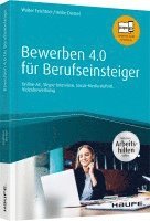 bokomslag Bewerben 4.0 für Berufseinsteiger - inkl. Arbeitshilfen online