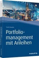 Frank Schneider - Portfoliomanagement mit Anleihen, Häftad