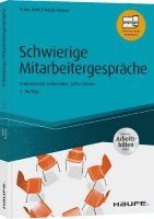 bokomslag Schwierige Mitarbeitergespräche - inkl. Arbeitshilfen online
