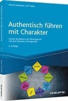 Martin Salzwedel, Ulf Tödter - Authentisch führen mit Charakter, Häftad