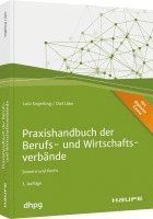 Praxishandbuch der Berufs- und Wirtschaftsverbände - inkl. Arbeitshilfen online 1