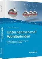 bokomslag Unternehmensziel Wohlbefinden