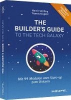 bokomslag The Builder's Guide to the Tech Galaxy