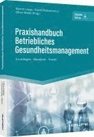 bokomslag Praxishandbuch Betriebliches Gesundheitsmanagement