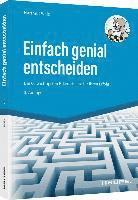 Hartmut Walz - Einfach genial entscheiden, Inbunden