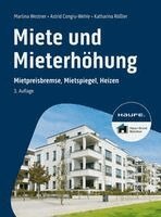 Martina Westner, Astrid Congiu-Wehle, Katharina Rößler - Miete und Mieterhöhung, Häftad