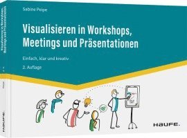 bokomslag Visualisieren in Workshops, Meetings und Präsentationen