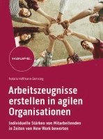 bokomslag Arbeitszeugnisse erstellen in agilen Organisationen