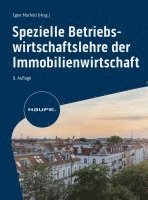 bokomslag Spezielle Betriebswirtschaftslehre der Immobilienwirtschaft