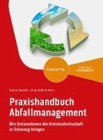 Nadine Speidel, Anne Kathrin Antic - Praxishandbuch Abfallmanagement, Häftad