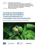 Controlling & Nachhaltigkeit: Rolle des Controllings im Transformationsprozess zur nachhaltigen Unternehmenssteuerung 1