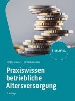 Gregor Thüsing, Thomas Granetzny - Praxiswissen Betriebliche Altersversorgung, Häftad