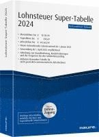 bokomslag Lohnsteuer-Supertabelle 2024 inkl. Onlinezugang
