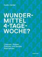 bokomslag Wundermittel 4-Tage-Woche?