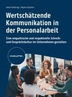 bokomslag Wertschätzende Kommunikation in der Personalarbeit