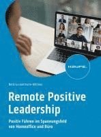 bokomslag Remote Positive Leadership