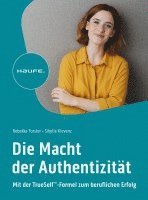 bokomslag Die Macht der Authentizität