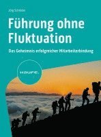 Jörg Schröder - Führung ohne Fluktuation, Häftad