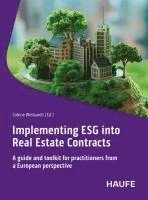 Implementing ESG into Real Estate Contracts 1