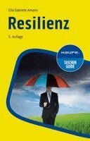Ella Gabriele Amann - Resilienz, Häftad
