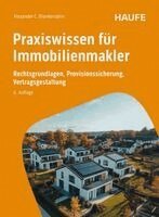 Alexander C. Blankenstein - Praxiswissen für Immobilienmakler, Häftad
